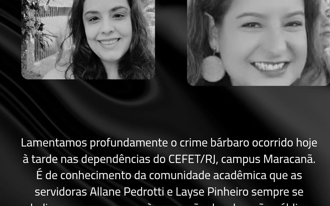 Nota de Pesar pelo Ocorrido no CEFET/RJ – Campus Maracanã